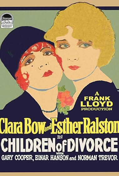 Famous quotes from Hollywood movie : Children of Divorce (1927)