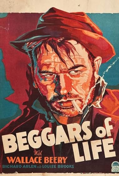 Famous quotes from Hollywood movie : Beggars of Life (1928)