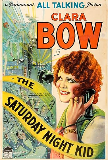 Famous quotes from Hollywood movie : The Saturday Night Kid (1929)