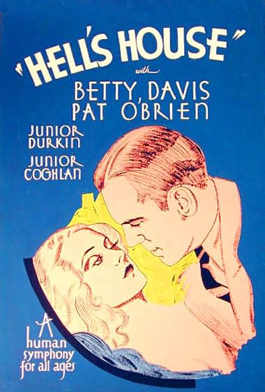 Famous quotes from Hollywood movie : Hell's House (1932)
