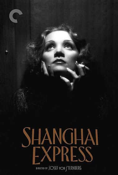 Famous quotes from Hollywood movie : Shanghai Express (1932)
