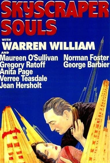 Famous quotes from Hollywood movie : Skyscraper Souls (1932)