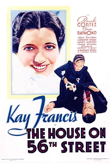 Famous quotes from Hollywood movie : The House on 56th Street (1933)