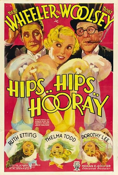 Famous quotes from Hollywood movie : Hips, Hips, Hooray! (1934)
