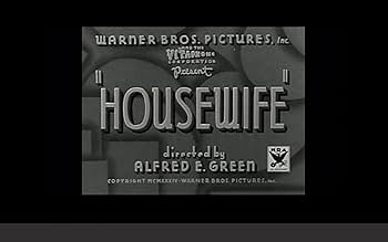 Famous quotes from Hollywood movie : Housewife (1934)