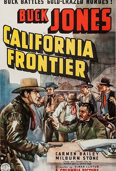 Famous quotes from Hollywood movie : California Frontier (1938)