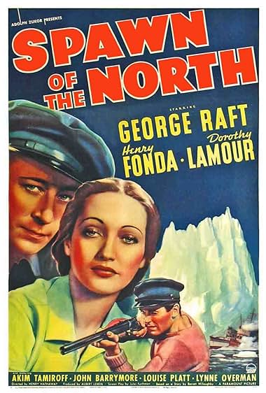 Famous quotes from Hollywood movie : Spawn of the North (1938)