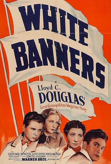 Famous quotes from Hollywood movie : White Banners (1938)