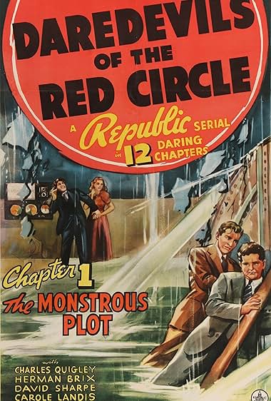 Famous quotes from Hollywood movie : Daredevils of the Red Circle (1939)