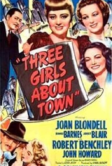 Famous quotes from Hollywood movie : Three Girls About Town (1941)