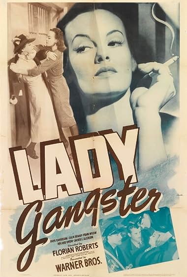 Famous quotes from Hollywood movie : Lady Gangster (1942)