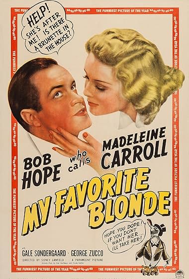 Famous quotes from Hollywood movie : My Favorite Blonde (1942)