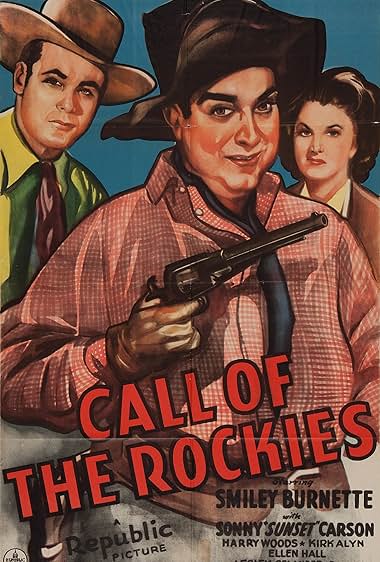 Famous quotes from Hollywood movie : Call of the Rockies (1944)