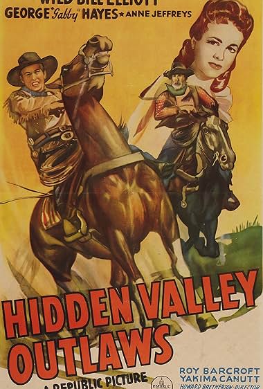 Famous quotes from Hollywood movie : Hidden Valley Outlaws (1944)