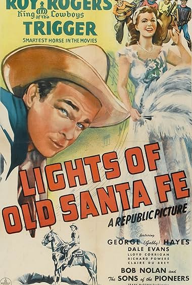 Famous quotes from Hollywood movie : Lights of Old Santa Fe (1944)