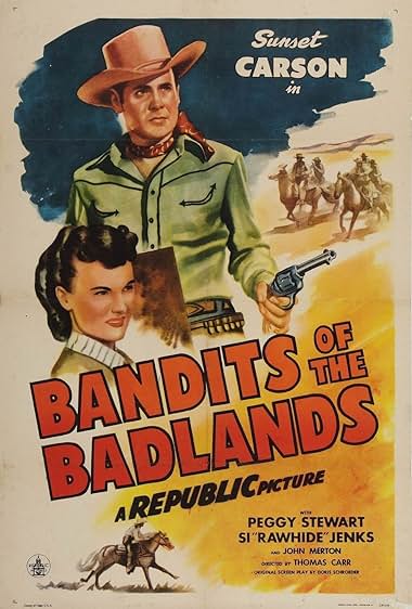 Famous quotes from Hollywood movie : Bandits of the Badlands (1945)