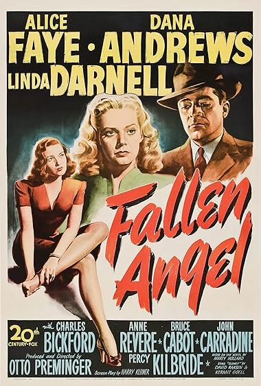 Famous quotes from Hollywood movie : Fallen Angel (1945)