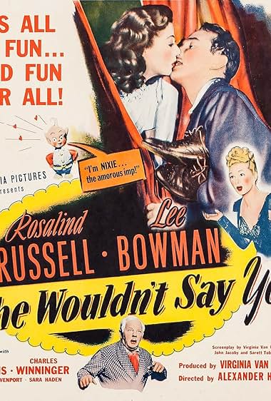 Famous quotes from Hollywood movie : She Wouldn't Say Yes (1945)