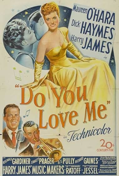 Famous quotes from Hollywood movie : Do You Love Me (1946)