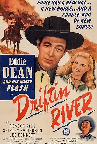 Famous quotes from Hollywood movie : Driftin' River (1946)