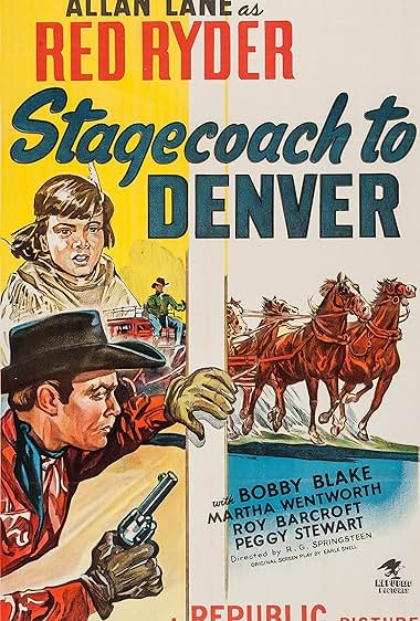 Famous quotes from Hollywood movie : Stagecoach to Denver (1946)