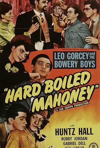 Famous quotes from Hollywood movie : Hard Boiled Mahoney (1947)