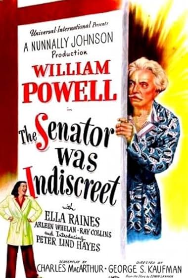 Famous quotes from Hollywood movie : The Senator Was Indiscreet (1947)