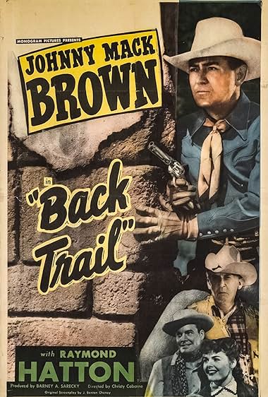 Famous quotes from Hollywood movie : Back Trail (1948)