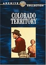 Famous quotes from Hollywood movie : Colorado Territory (1949)