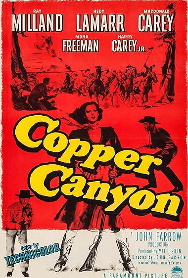 Famous quotes from Hollywood movie : Copper Canyon (1950)
