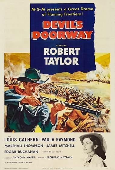 Famous quotes from Hollywood movie : Devil's Doorway (1950)