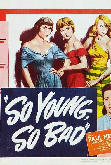 Famous quotes from Hollywood movie : So Young So Bad (1950)