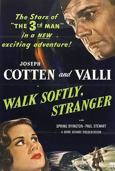 Famous quotes from Hollywood movie : Walk Softly, Stranger (1950)
