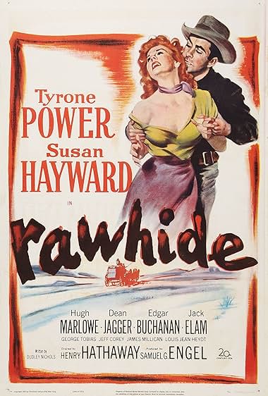 Famous quotes from Hollywood movie : Rawhide (1951)
