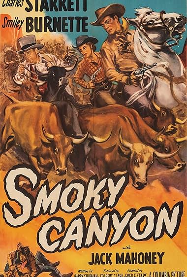 Famous quotes from Hollywood movie : Smoky Canyon (1952)