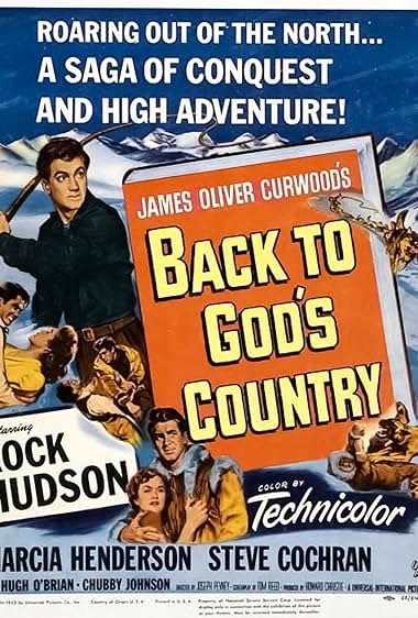 Famous quotes from Hollywood movie : Back to God's Country (1953)