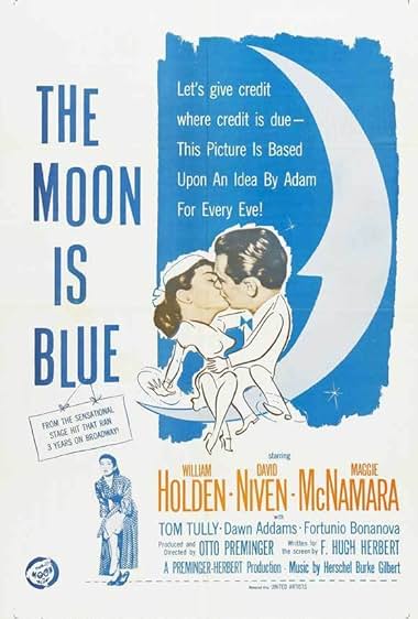Famous quotes from Hollywood movie : The Moon Is Blue (1953)