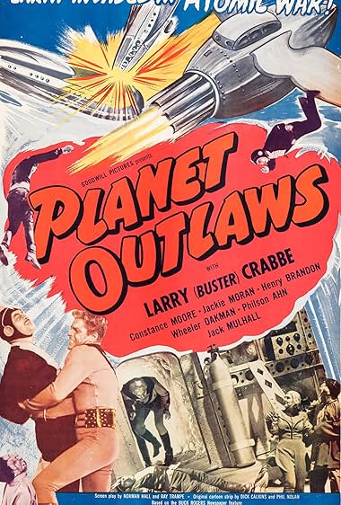 Famous quotes from Hollywood movie : Planet Outlaws (1953)