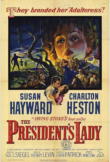 Famous quotes from Hollywood movie : The President's Lady (1953)