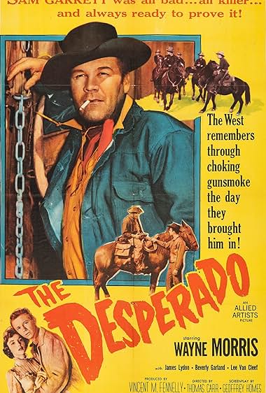 Famous quotes from Hollywood movie : The Desperado (1954)