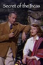 Famous quotes from Hollywood movie : Secret of the Incas (1954)
