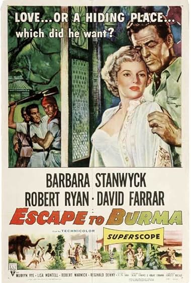 Famous quotes from Hollywood movie : Escape to Burma (1955)
