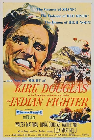 Famous quotes from Hollywood movie : The Indian Fighter (1955)