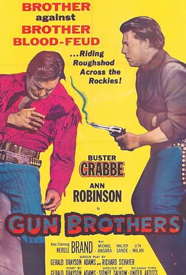 Famous quotes from Hollywood movie : Gun Brothers (1956)