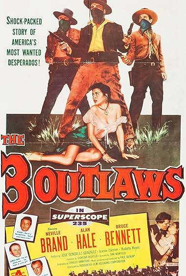 Famous quotes from Hollywood movie : The Three Outlaws (1956)