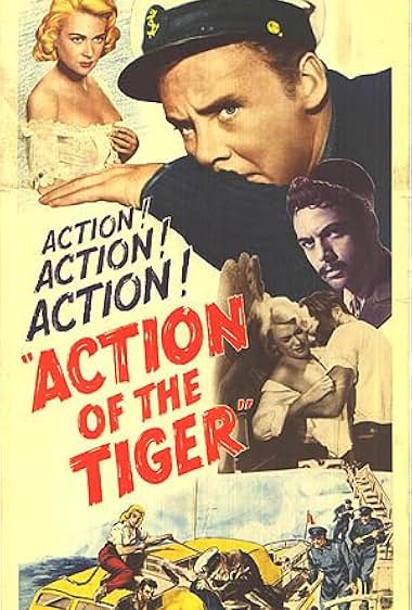 Famous quotes from Hollywood movie : Action of the Tiger (1957)