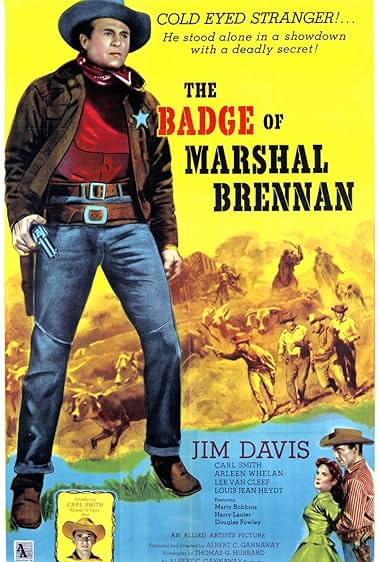 Famous quotes from Hollywood movie : The Badge of Marshal Brennan (1957)