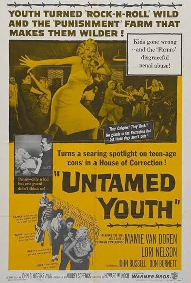 Famous quotes from Hollywood movie : Untamed Youth (1957)