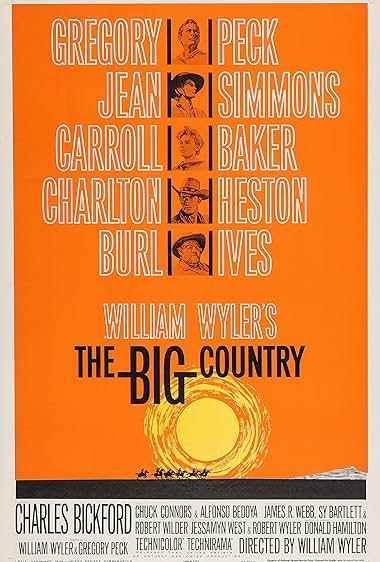 Famous quotes from Hollywood movie : The Big Country (1958) - Part (3)