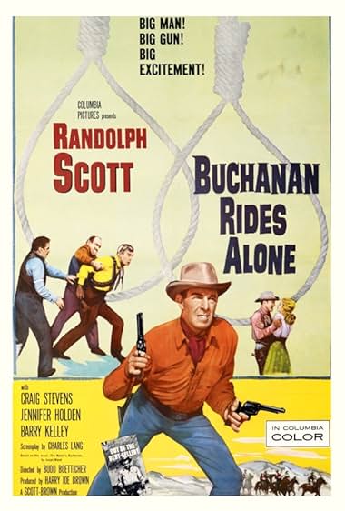 Famous quotes from Hollywood movie : Buchanan Rides Alone (1958)